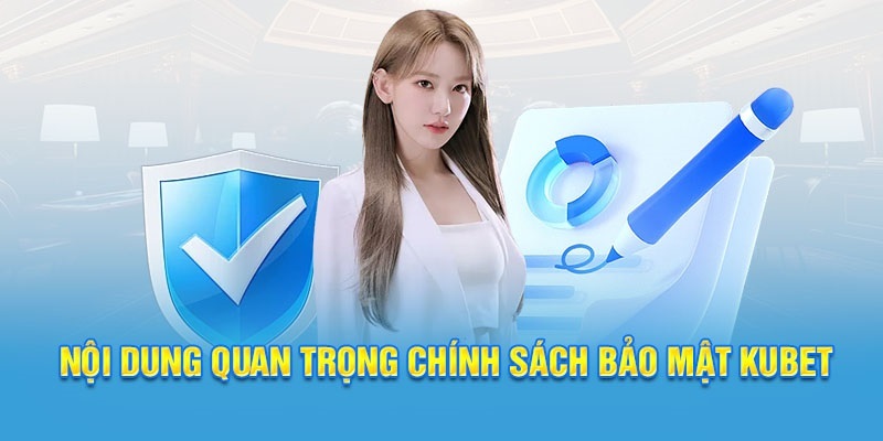 chinh-sach-bao-mat-chi-tiet-noi-dung