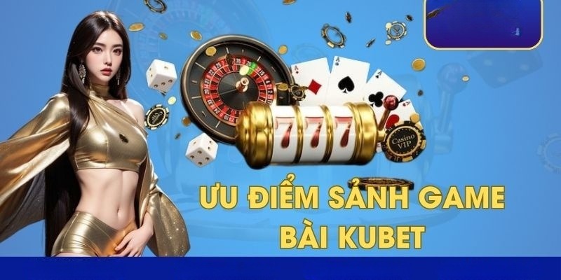 gioi-thieu-game-bai-kubet